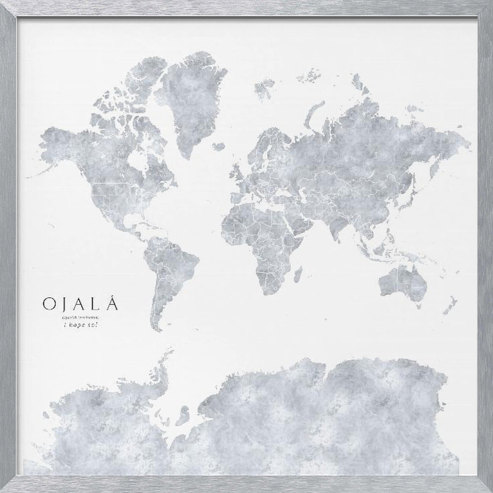 Ojalá world map Poster