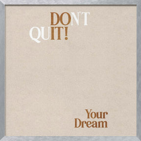 Dont Quit Poster