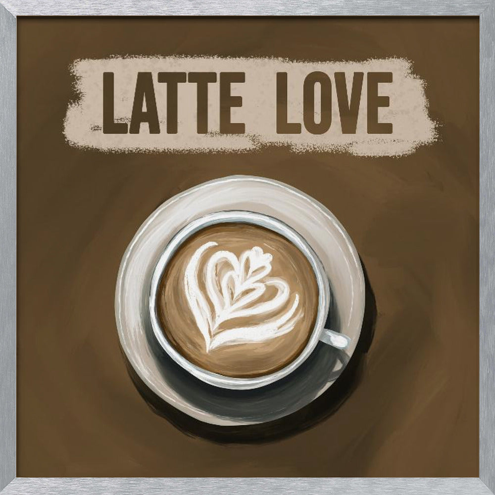 Latte Love Poster