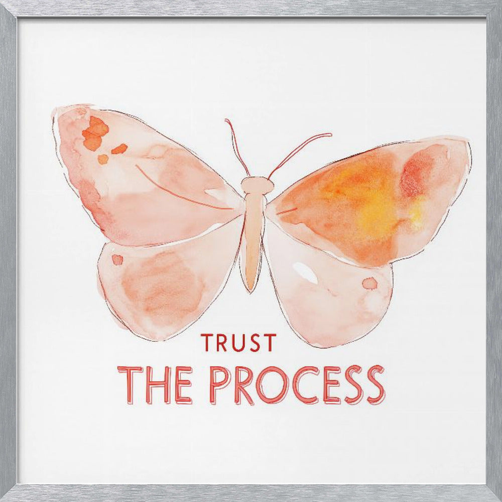 Trusttheprocess Poster