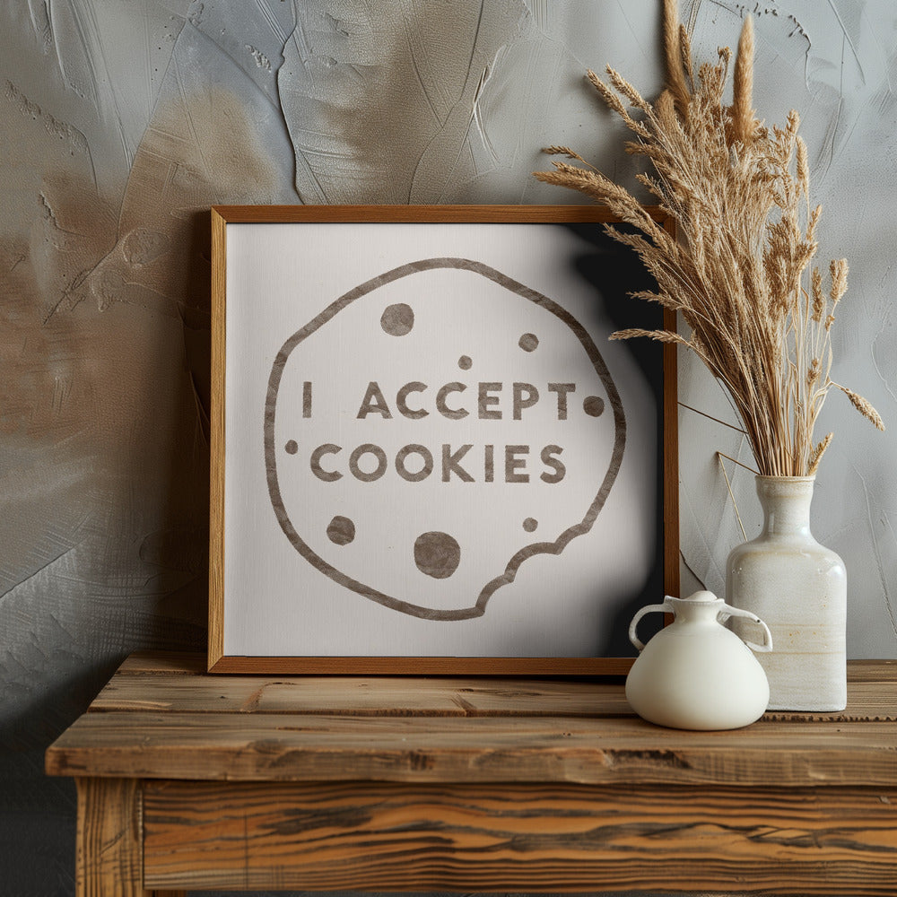 I Accept Cookies Poster