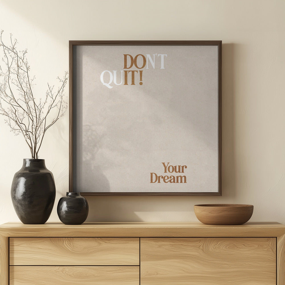 Dont Quit Poster