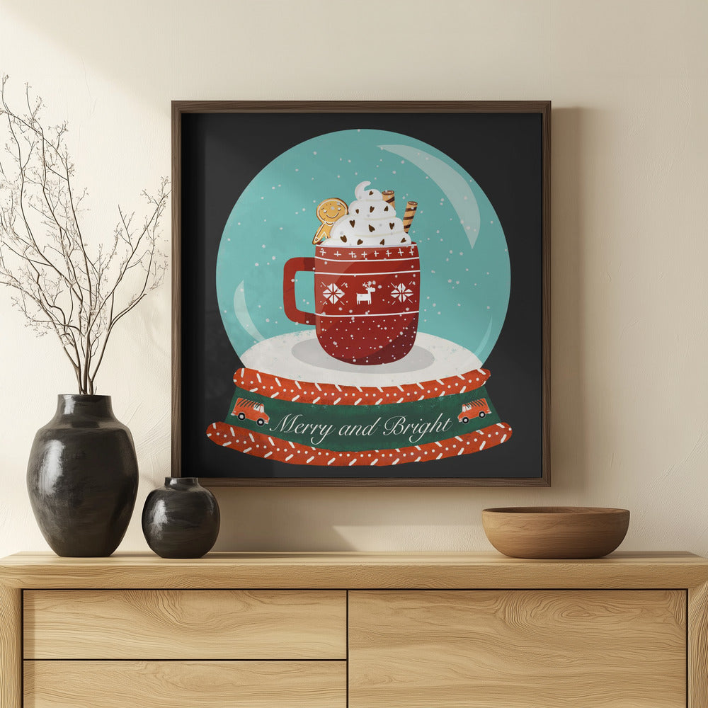 Hot Chocolate Snow Globe - Merry and Bright Poster