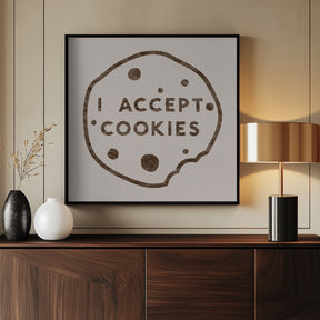 I Accept Cookies Poster