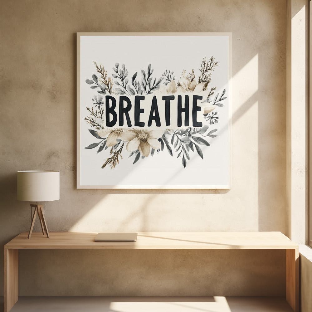 Breathe Poster