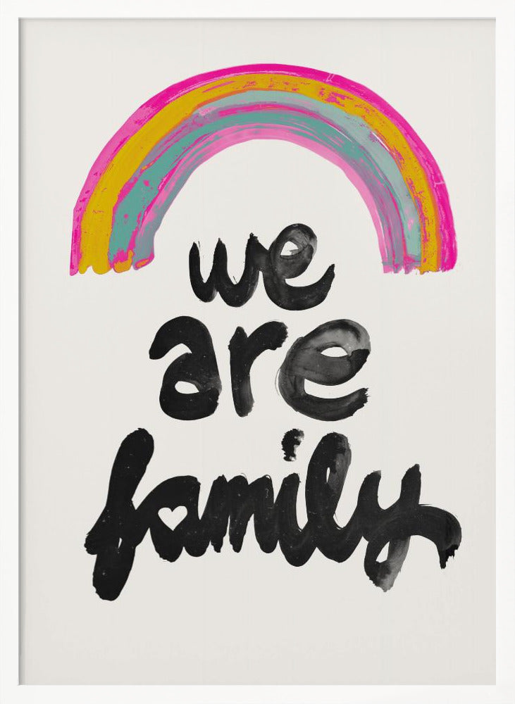 We Are Family Poster