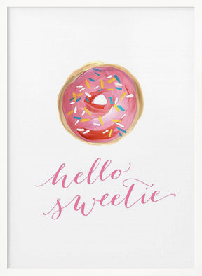 Hello sweetie Poster