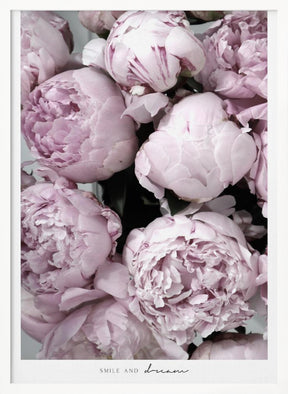 Smile and dream peonies Poster