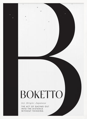 Boketto definition gazing out into the distance Poster