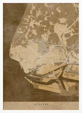 Sepia vintage map of Le Havre France Poster