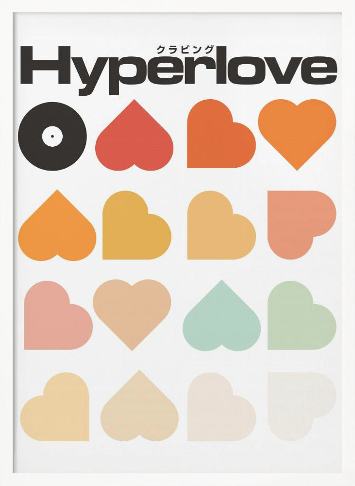 Hyperlove Print Poster