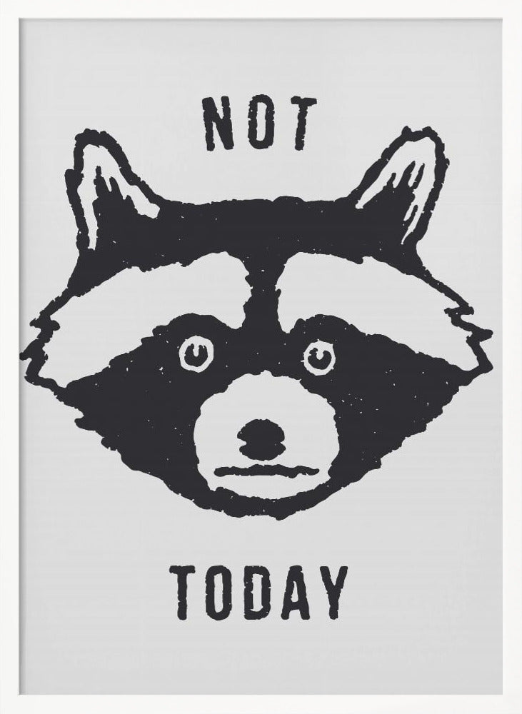 Not Today Poster