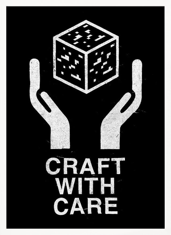 Craft With Care Nº2 Poster