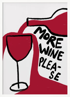 More Wine Please Poster