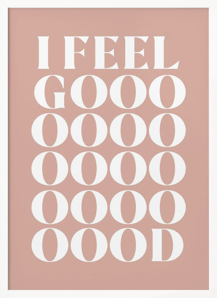 I Feel Good Poster