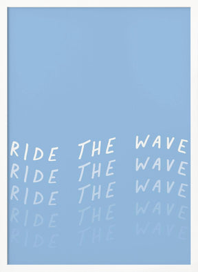 Ride the Wave Poster