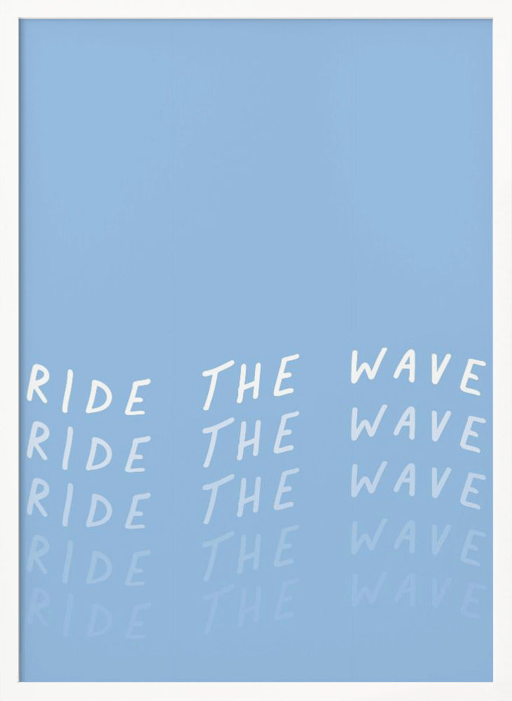 Ride the Wave Poster