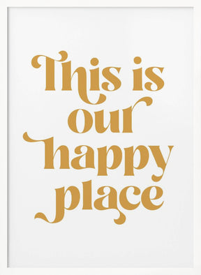 Happy Place No1 Poster