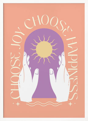 Choose Joy Choose Happiness Poster