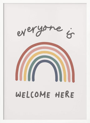 Everyone Is Welcome Here Poster