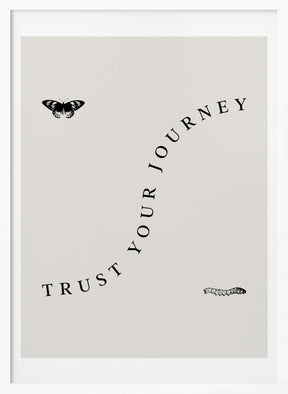 Trust Your Journey Poster