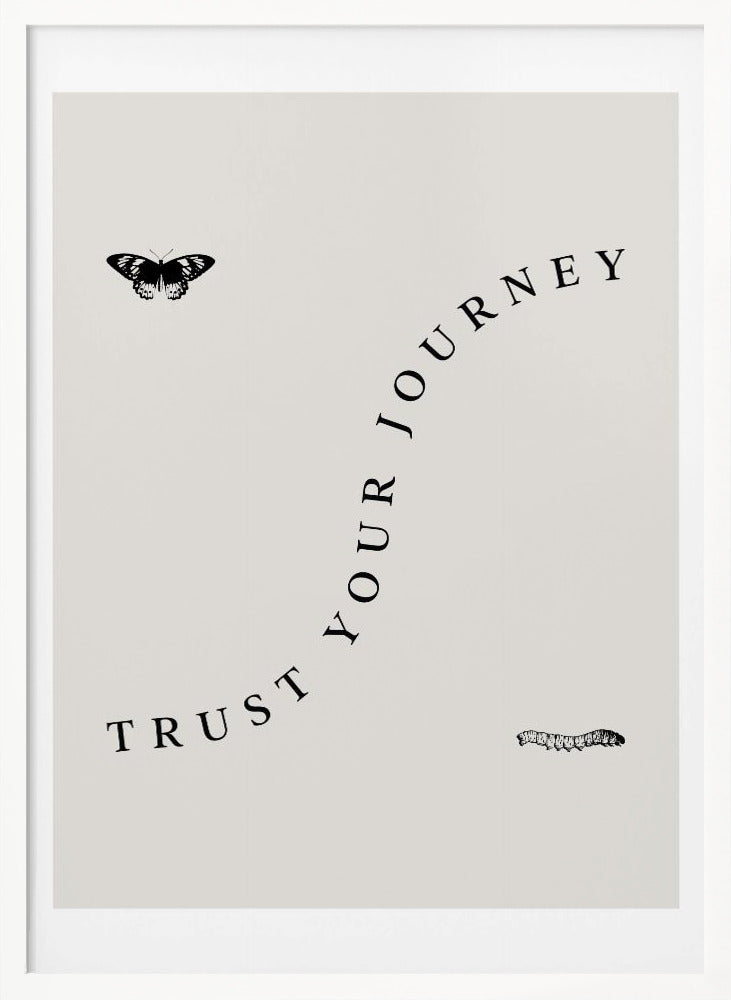 Trust Your Journey Poster