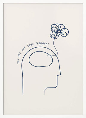 You Are Not Your Thoughts Poster