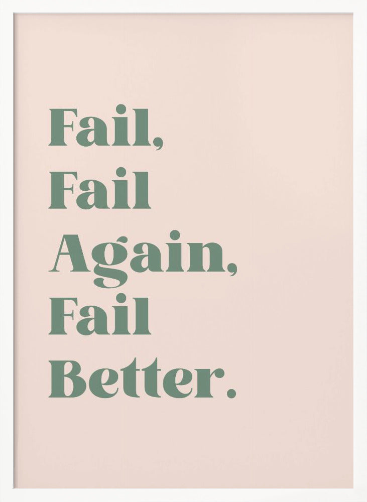 Fail Better Poster