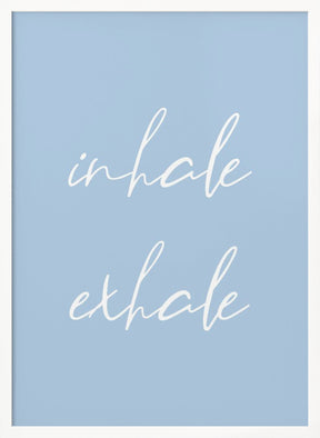 Inhale Exhale No3 Poster