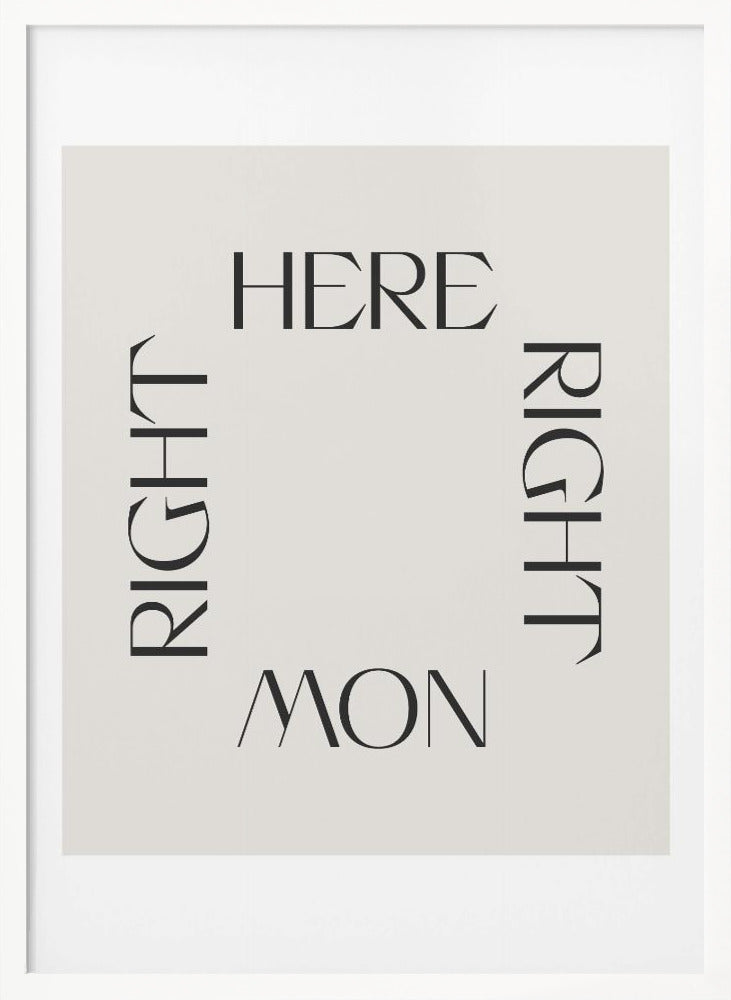 Right Here Right Now Poster