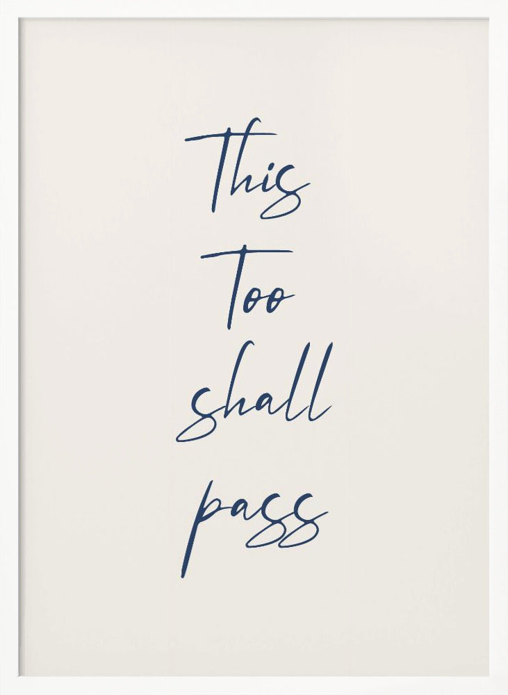 This Too Shall Pass Poster