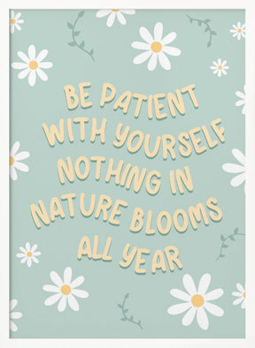 Be Patient Poster