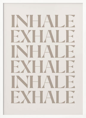 Inhale Exhale Poster