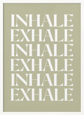 Inhale Exhale Poster