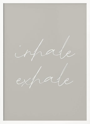 Inhale Exhale Poster