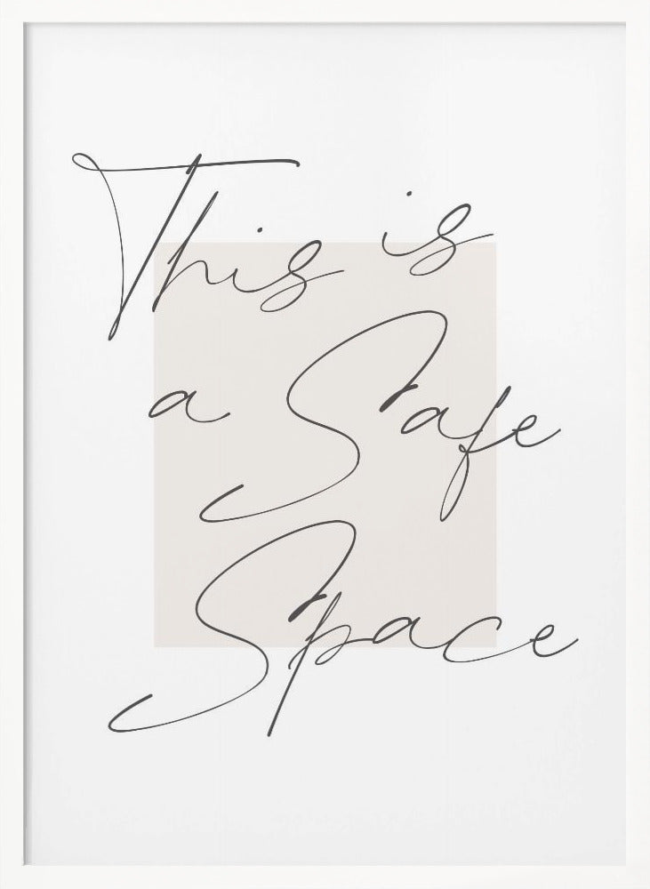 Safe Space Poster