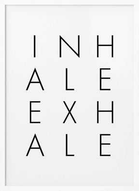 Inhale Exhale Poster