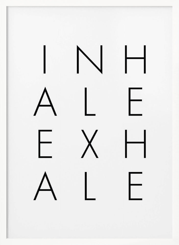 Inhale Exhale Poster