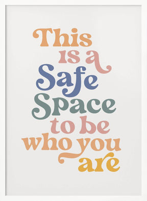 Safe Space Poster