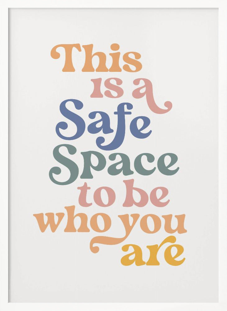 Safe Space Poster