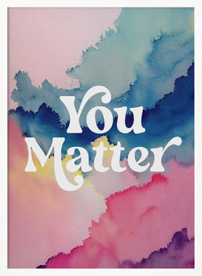 You Matter Poster