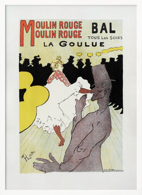 Affiche Pour Le Moulin Rouge la Goulue (1898 Poster