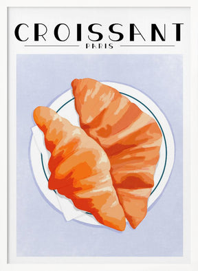 Croissant - Paris Poster