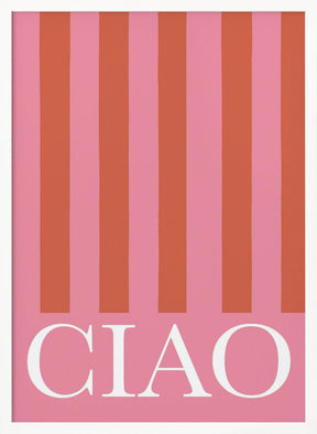 Ciao Stripes Poster