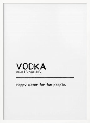 Quote Vodka Fun Poster