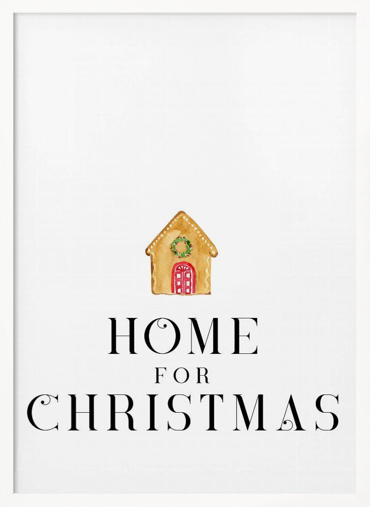 Gingerbread home for Christmas Poster