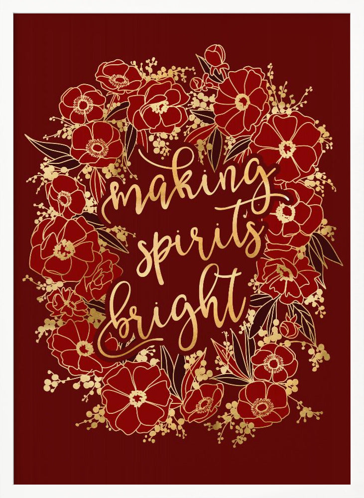 Making spirits bright - red Poster
