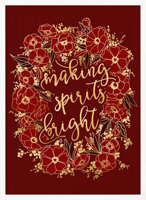 Making spirits bright - red Poster