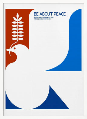 Be About Peace Poster