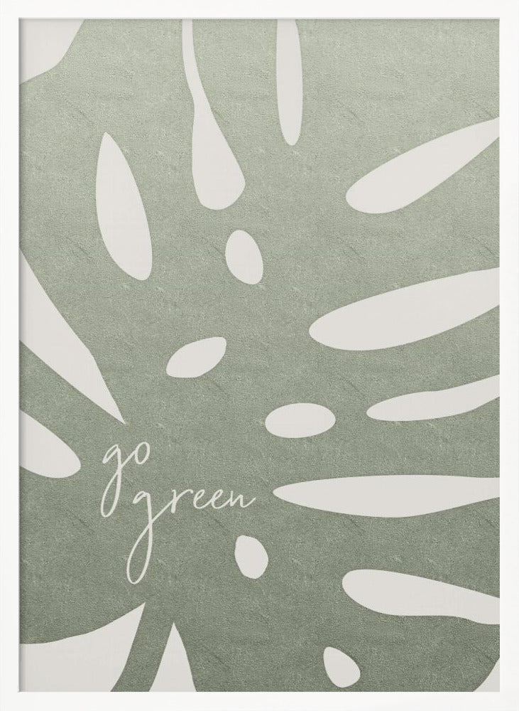 Go green Poster